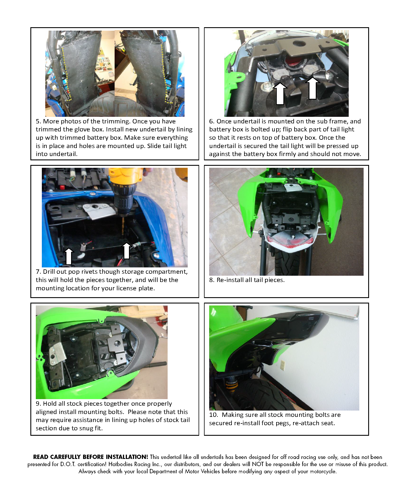 
				Ninja 250R 2008-13 Undertail Installation
	